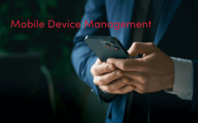 Mobile Device Management (MDM)